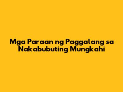 Mga Paraan ng Paggalang sa Nakabubuting Mungkahi